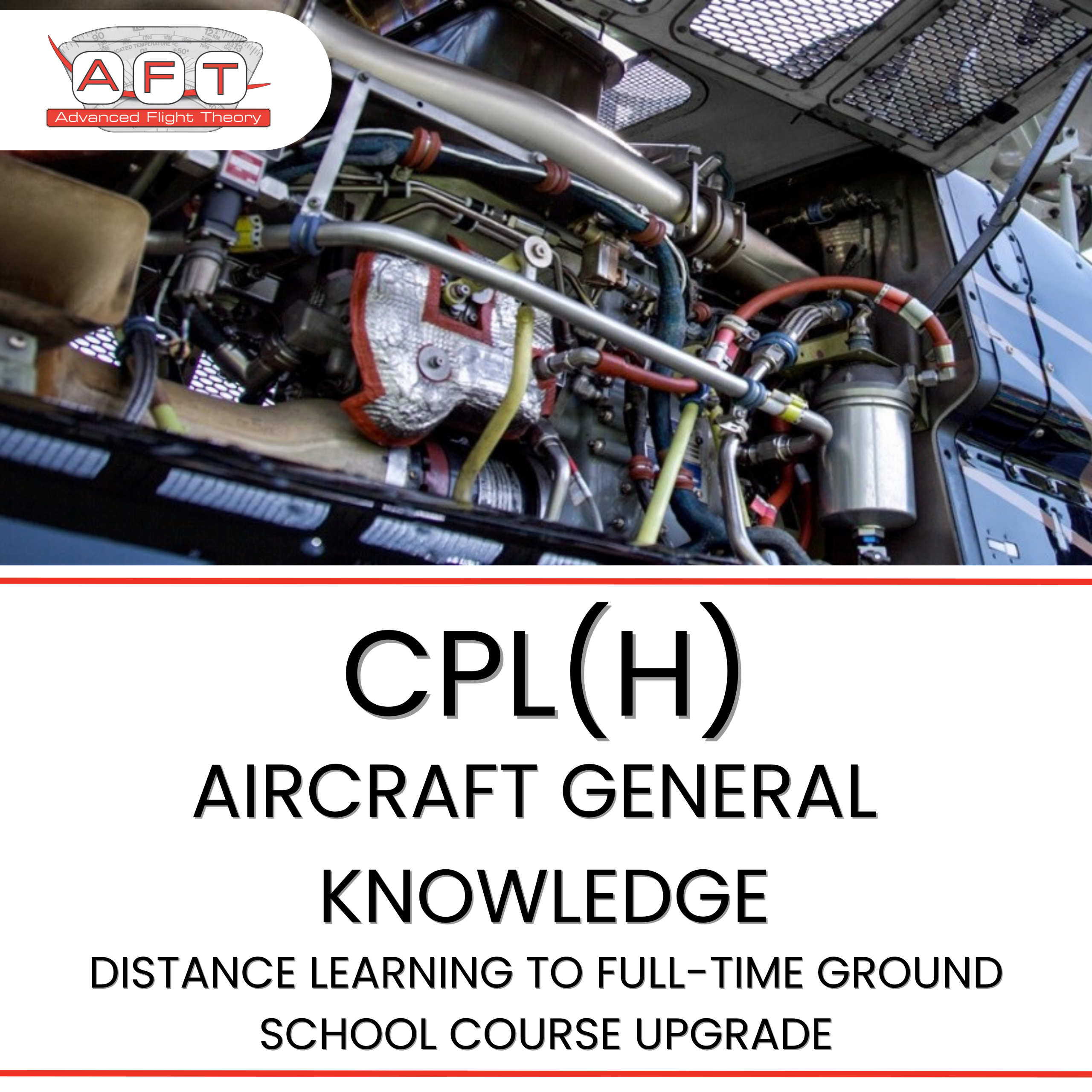 CPL(H) Aircraft Gen Knowledge (CSYH) Distance Learning to Full-Time Ground School Upgrade $695 (Deposit $100)