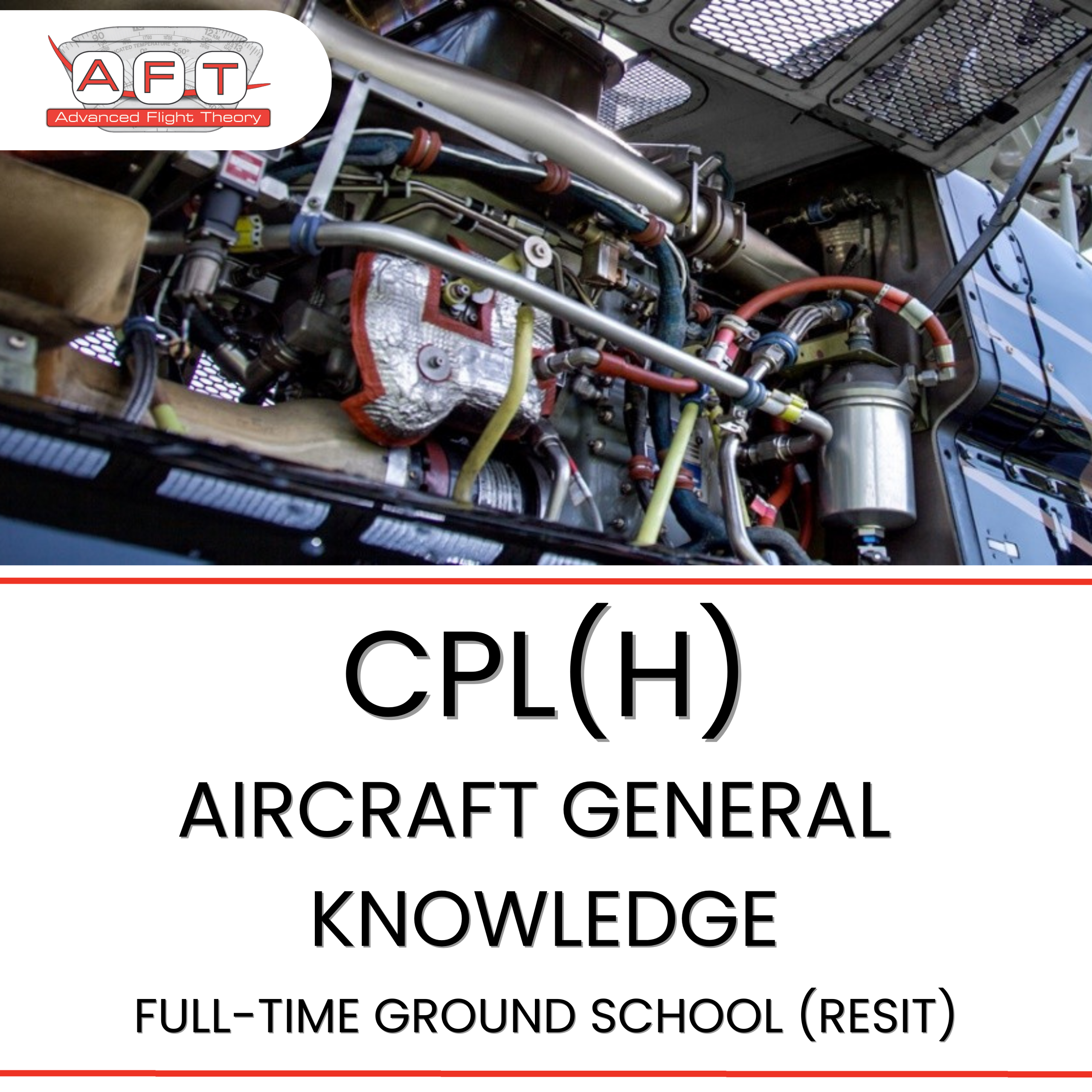 CPL(H) Aircraft General Knowledge Full-Time Ground School (Resit)
