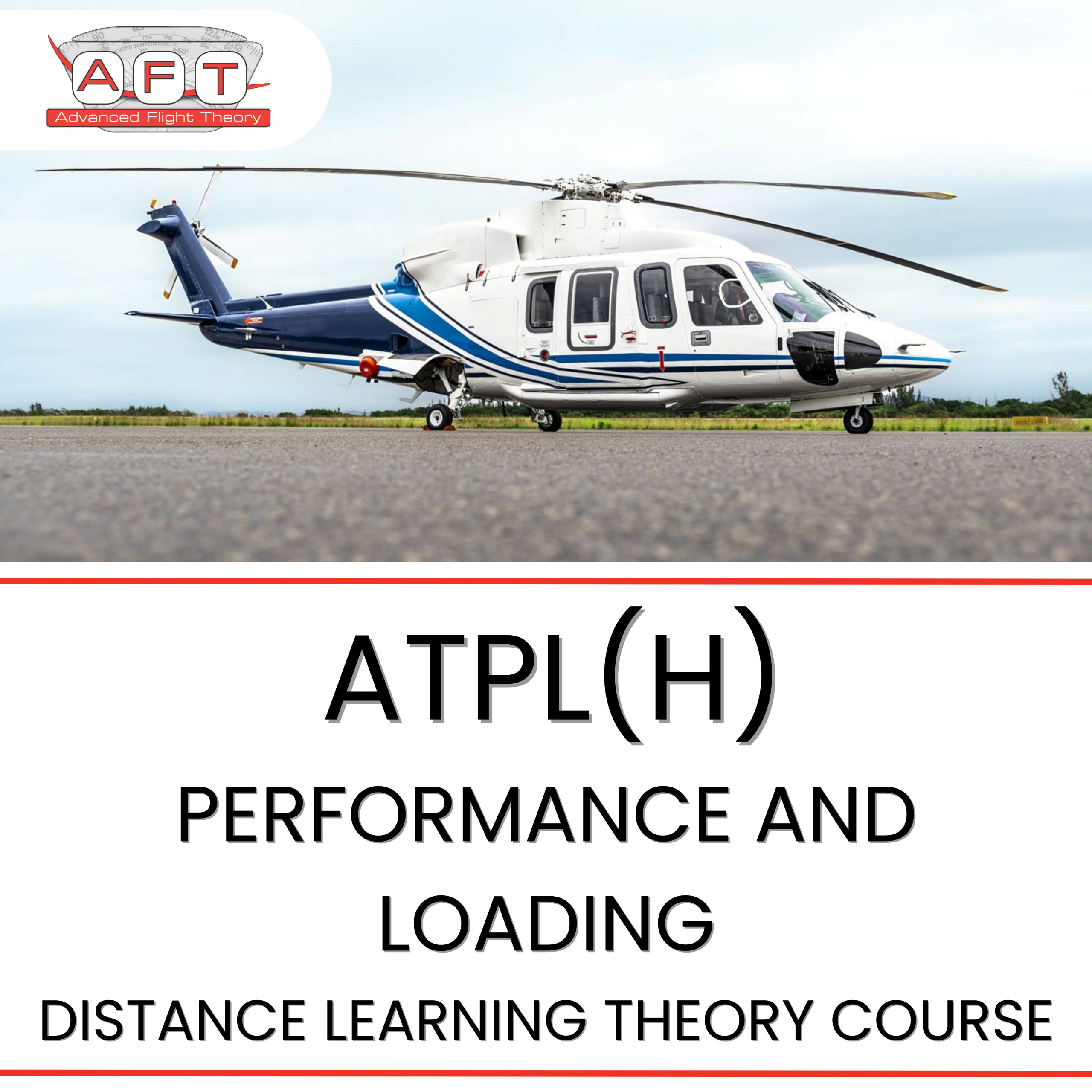 ATPL(H) Performance and Loading – Distance Learning Course