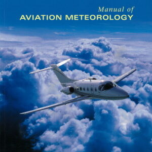 Manual of Aviation Meteorology – Bureau Of Meteorology